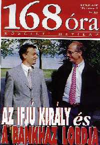 Orbán Viktor miniszterelnök és Surányi György az MNB elnöke a 168 óra közéleti hetilap címlapján.